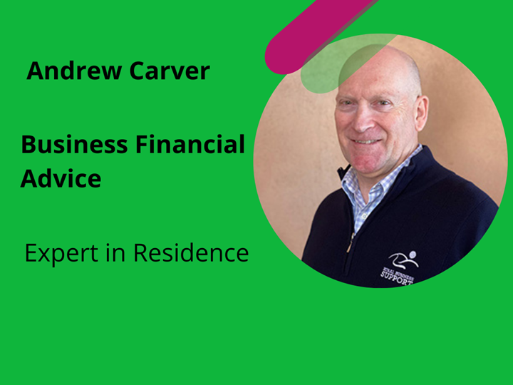 Expert in Residence -Business Financial Advice - Andrew Carver